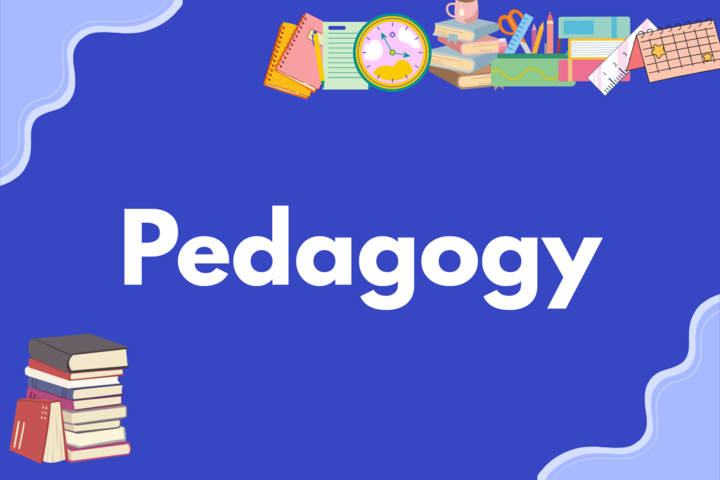 pedagogy